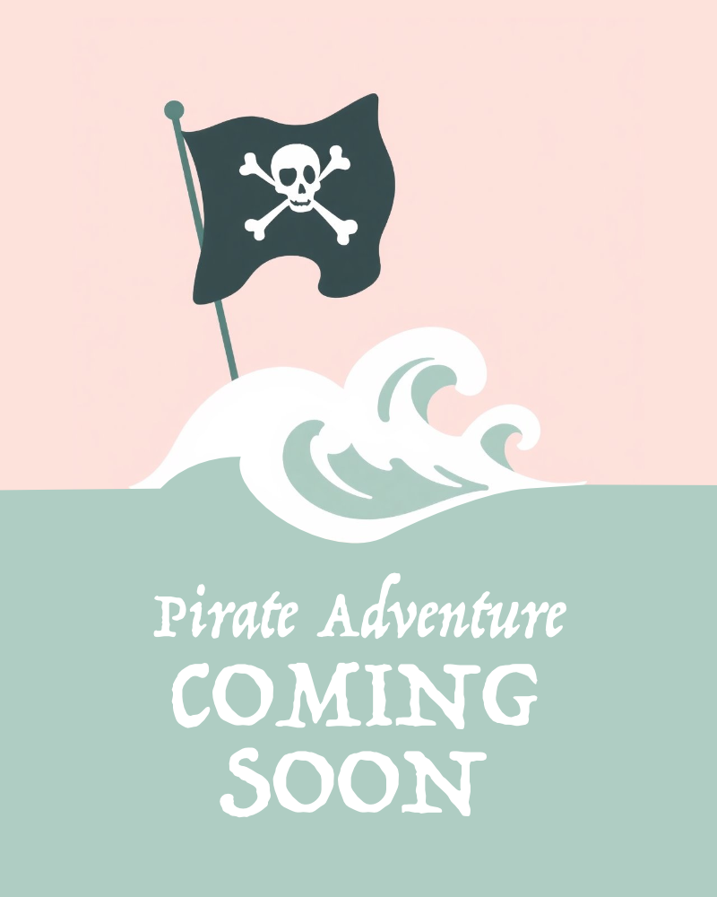 A Pirate Adventure (Coming Soon)